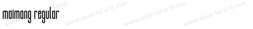 maimang regular字体转换